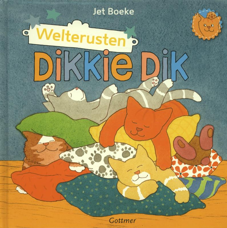 Omslag van Welterusten, Dikkie Dik!