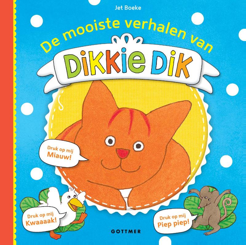 Omslag van De mooiste verhalen van Dikkie Dik