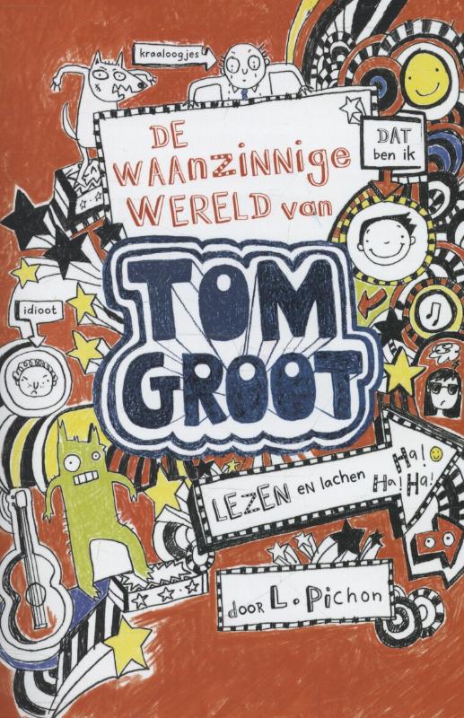 Omslag van De waanzinnige wereld van Tom Groot