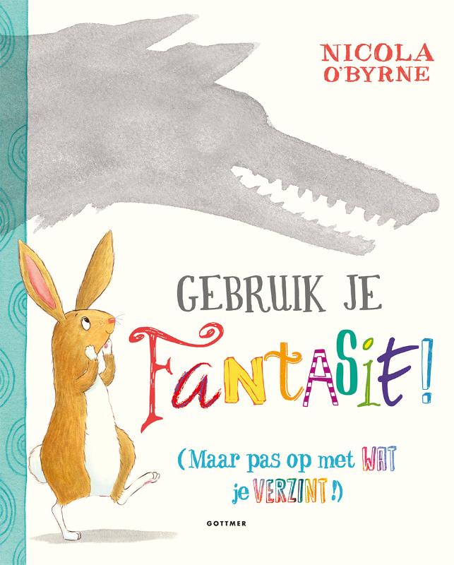 Omslag van Gebruik je fantasie!