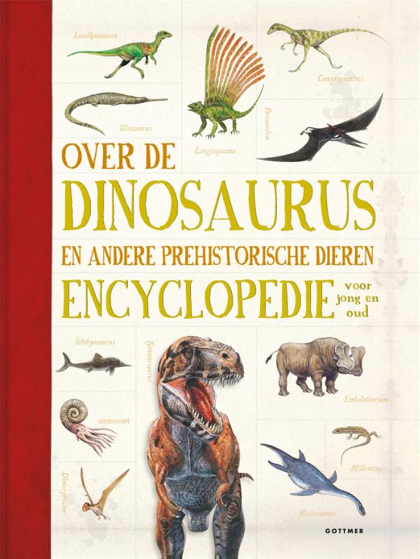 Omslag van Over de dinosaurus en andere prehistorische dieren