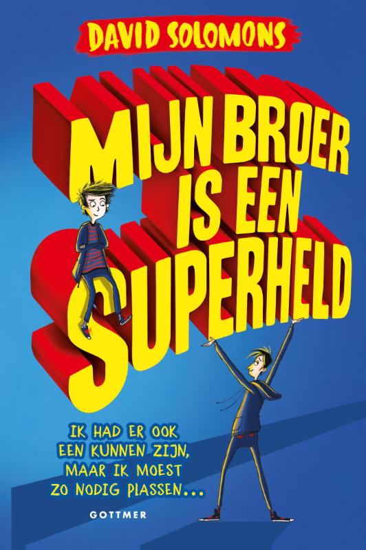 Omslag van Mijn broer is een superheld