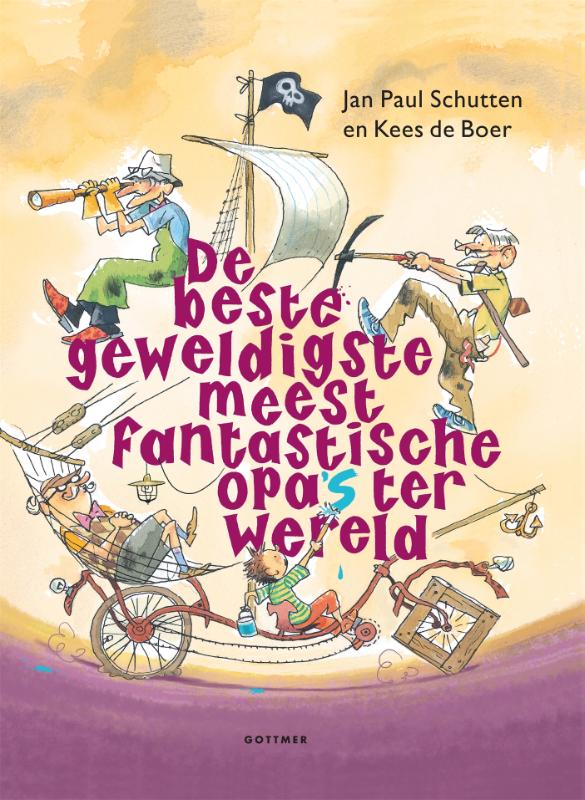 Omslag van De beste geweldigste meest fantastische opa's ter wereld