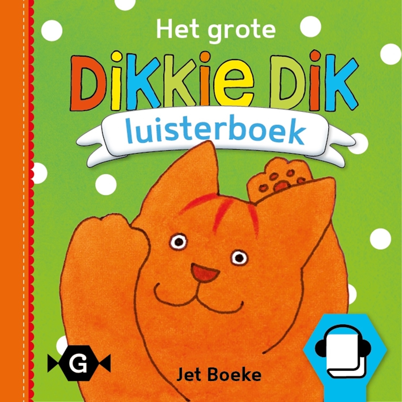 Omslag van Het grote Dikkie Dik luisterboek