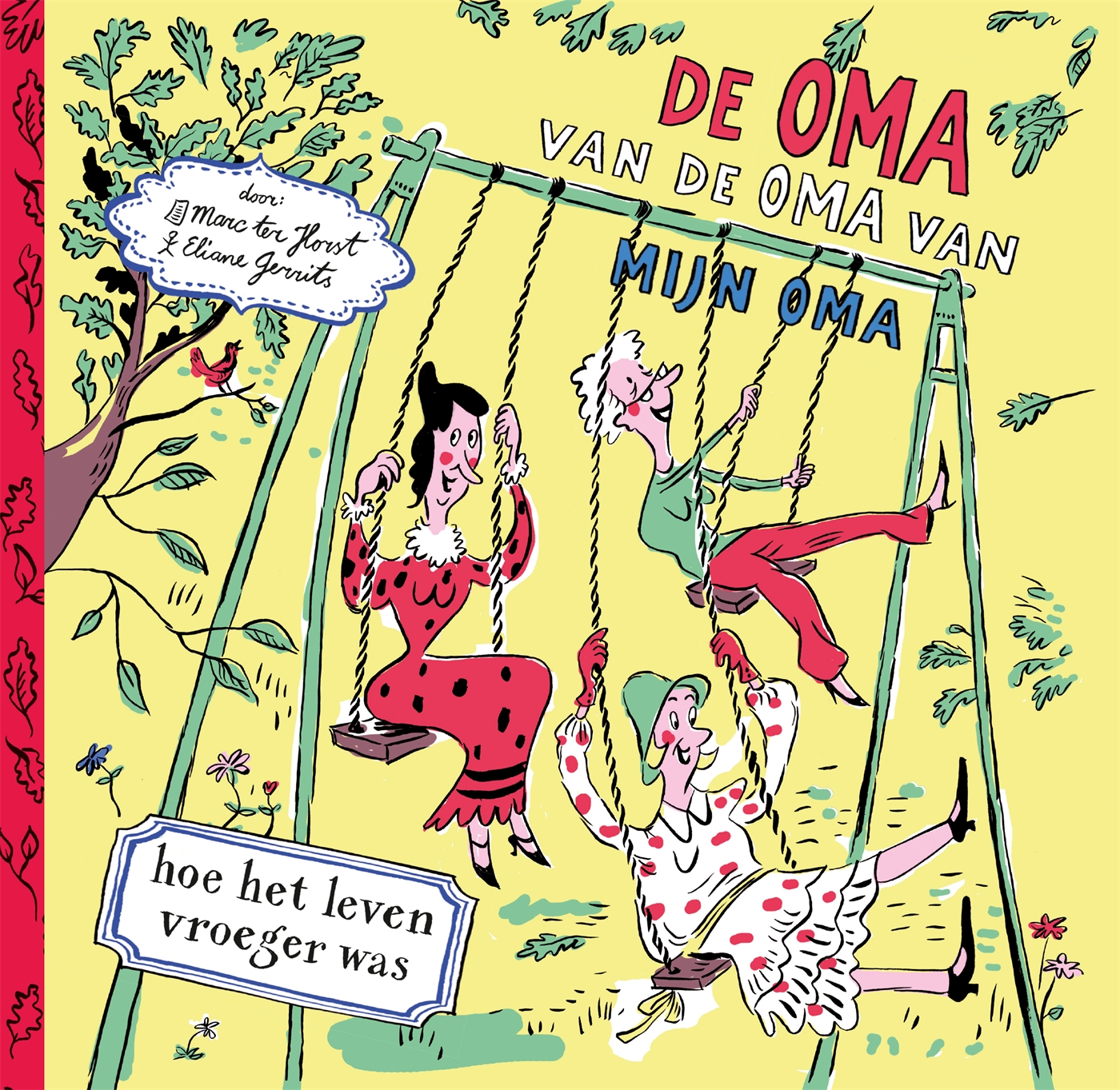 Omslag van De oma van de oma van mijn oma