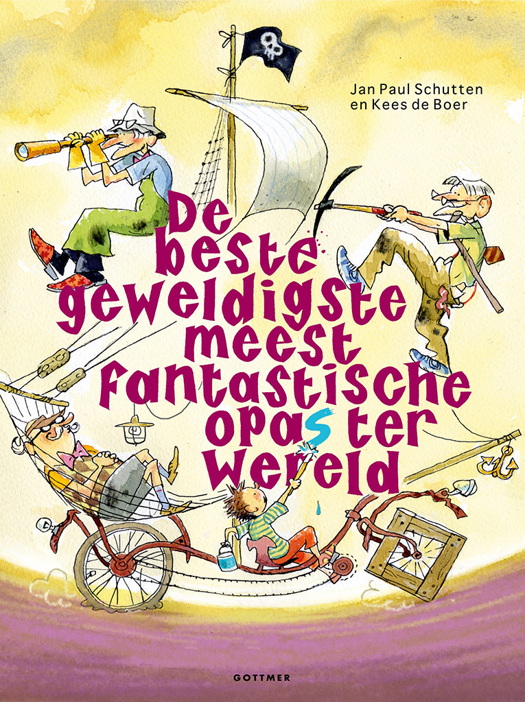 Omslag van De beste, geweldigste, meest fantastische opa's ter wereld