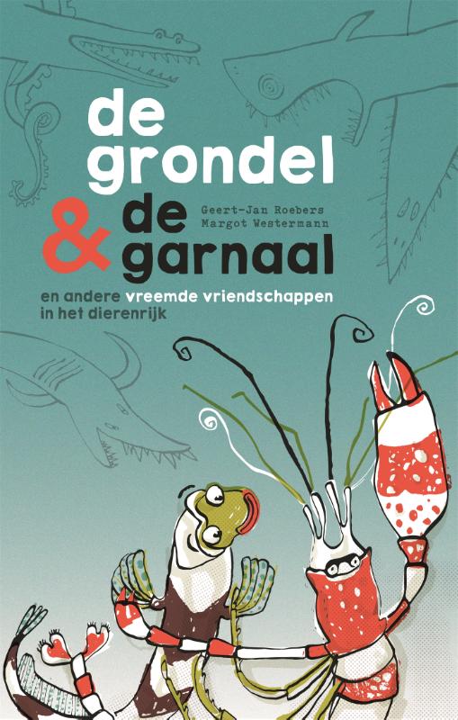 Omslag van De grondel & de garnaal