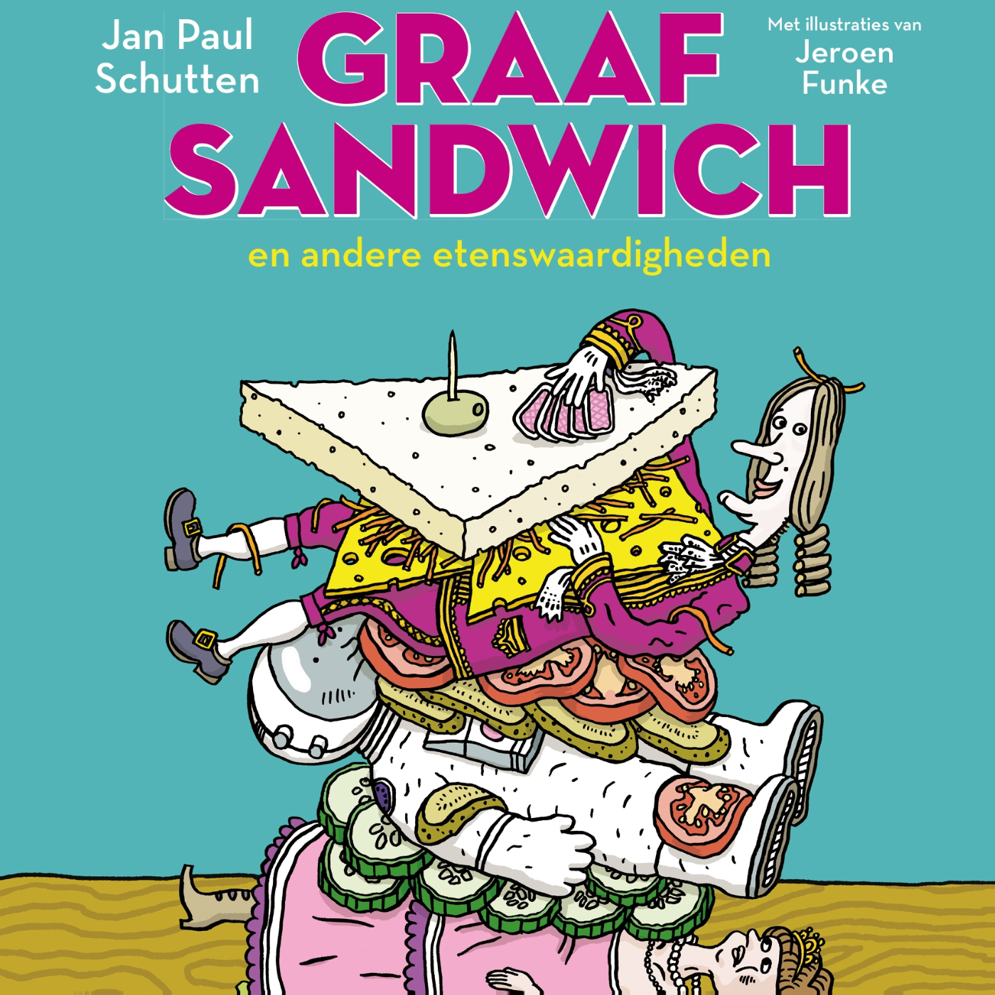 Omslag van Graaf Sandwich en andere etenswaardigheden