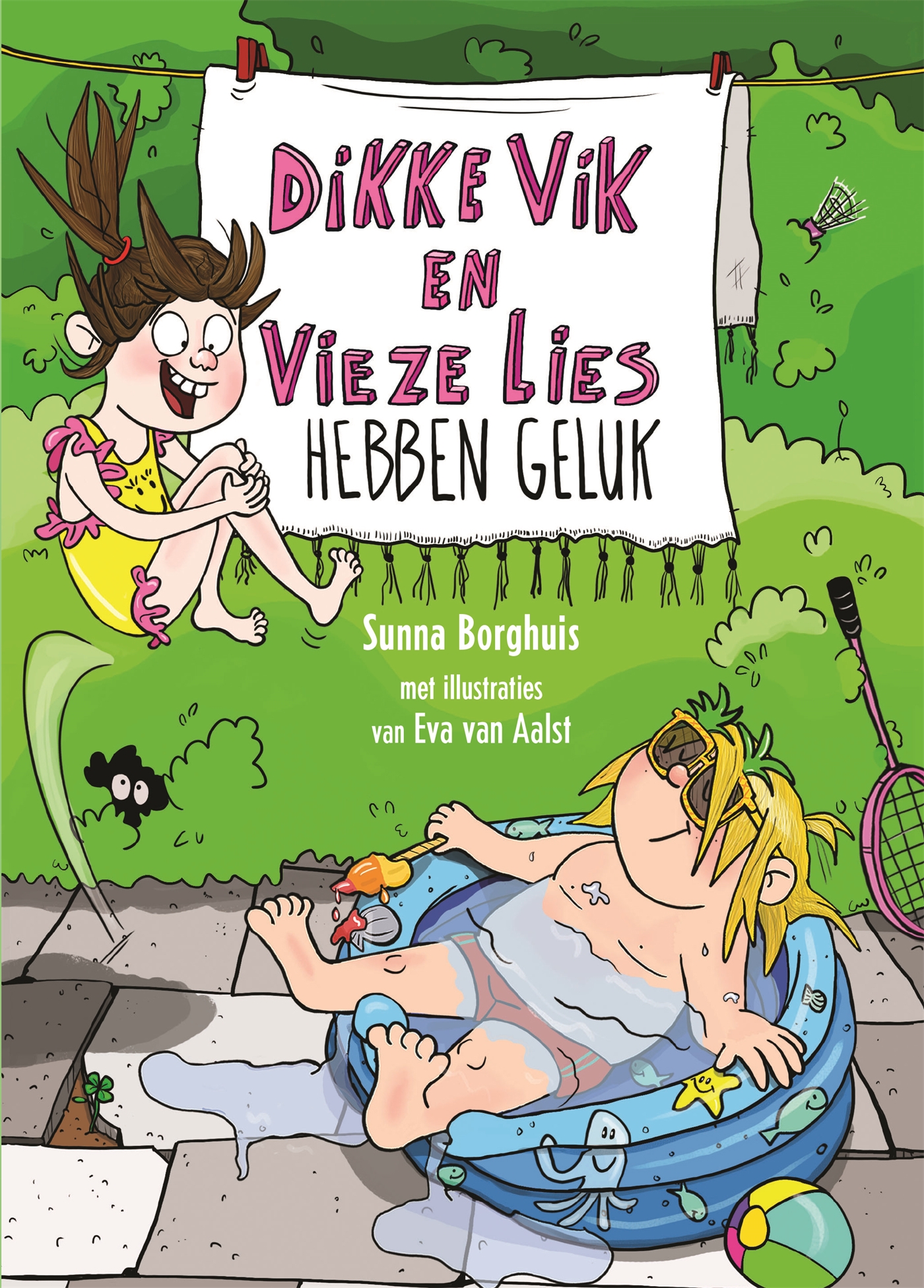Omslag van Dikke Vik en vieze Lies hebben geluk
