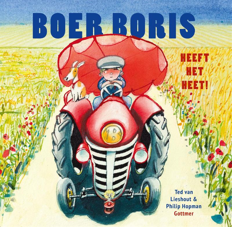 Omslag van Boer Boris heeft het heet