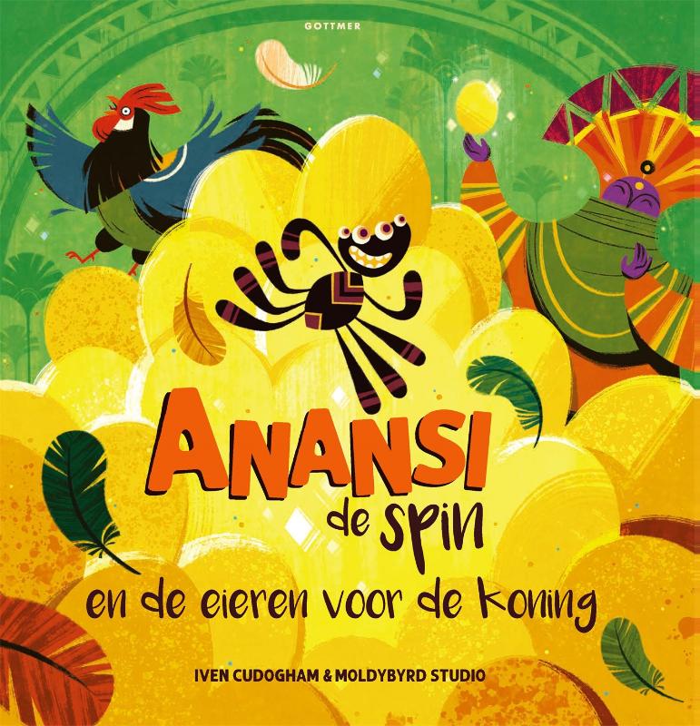 Omslag van Anansi de spin en de eieren voor de koning