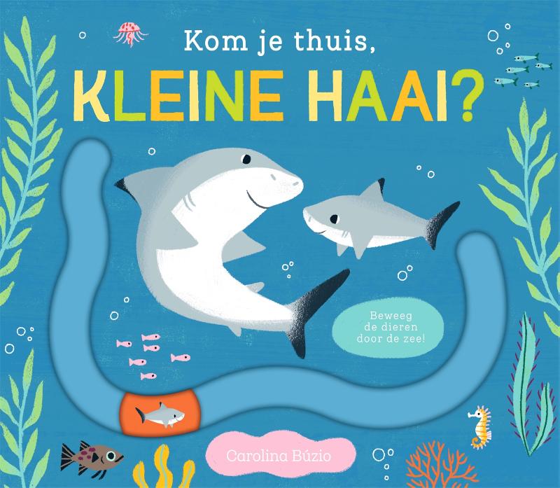 Omslag van Kom je thuis, kleine haai?