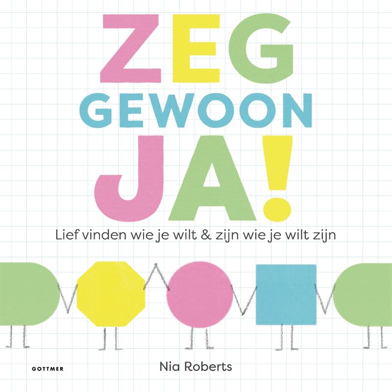 Omslag van Zeg gewoon ja!