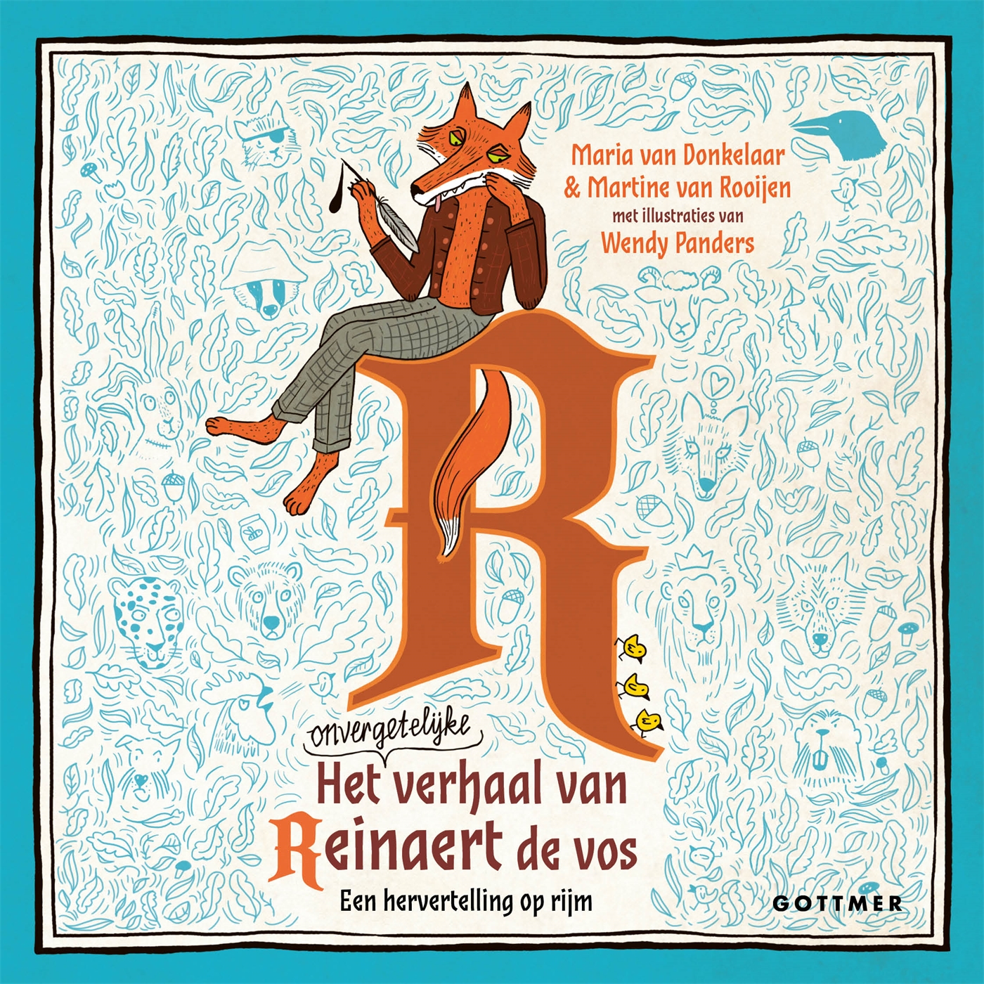 Omslag van Het onvergetelijke verhaal van Reinaert de vos