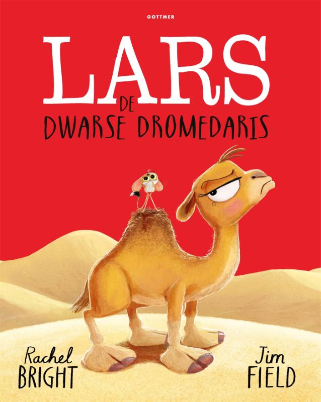 Omslag van Lars de dwarse dromedaris