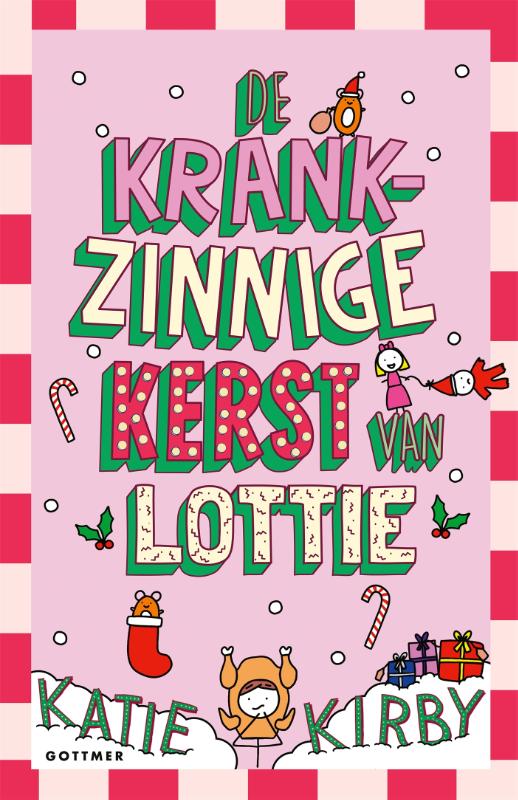 Omslag van De krankzinnige kerst van Lottie