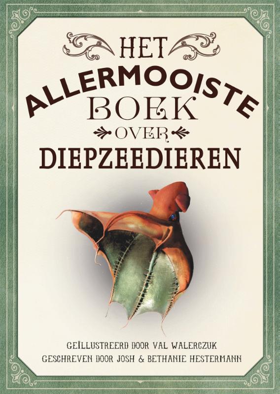 Omslag van Het allermooiste boek over diepzeedieren