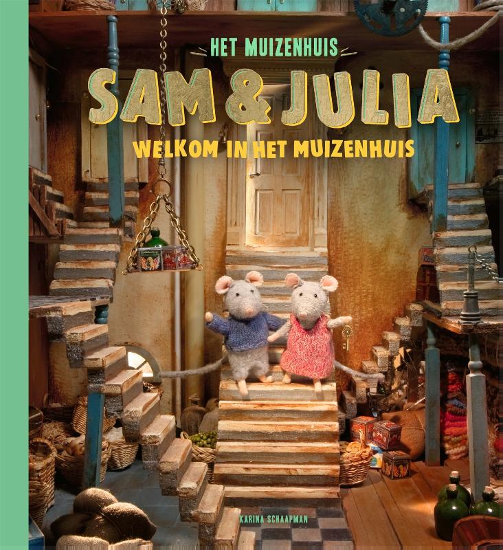 Omslag van Sam & Julia - Welkom in het Muizenhuis