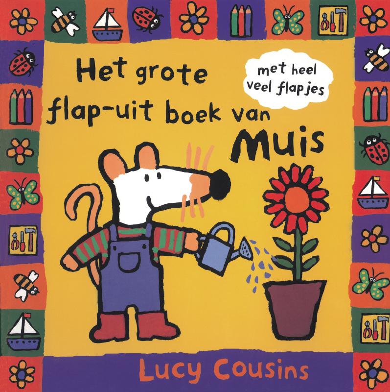 Omslag van Het grote flap-uit boek van Muis