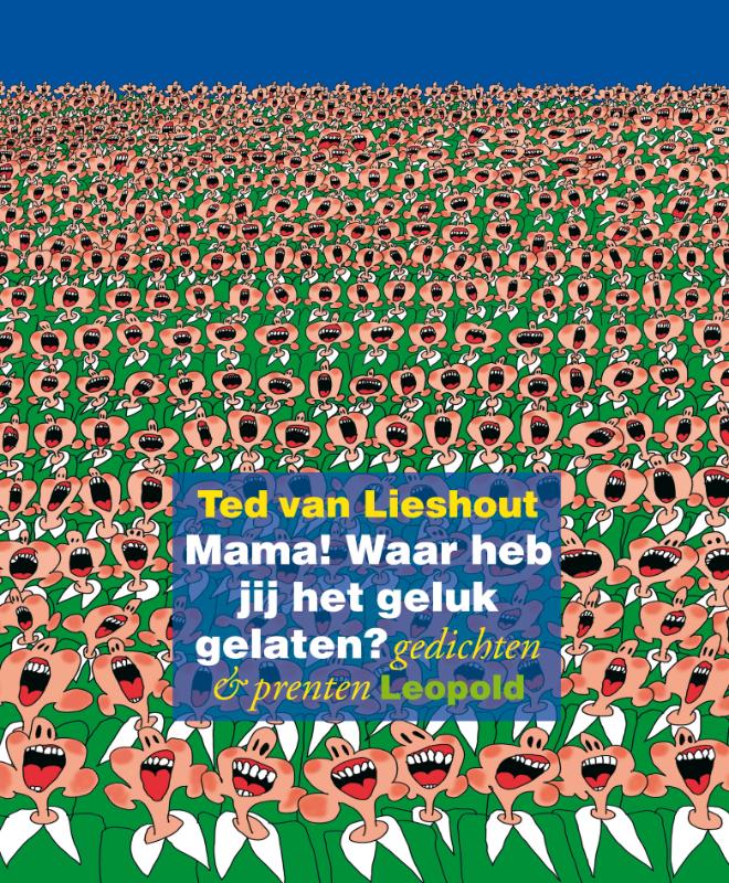 Omslag van Mama! Waar heb jij het geluk gelaten?