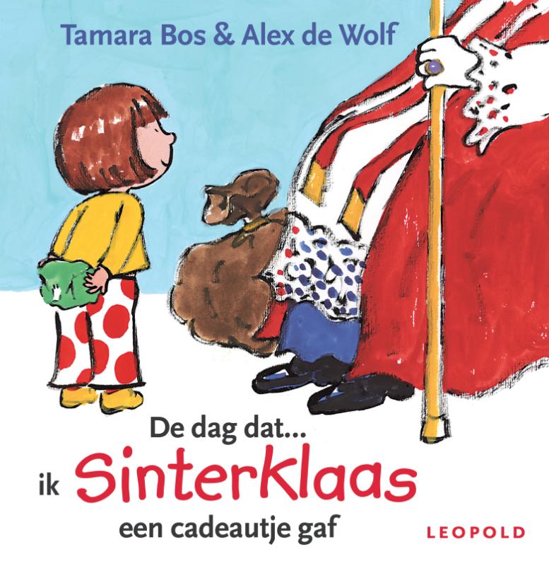Omslag van De dag dat ik Sinterklaas een cadeautje gaf