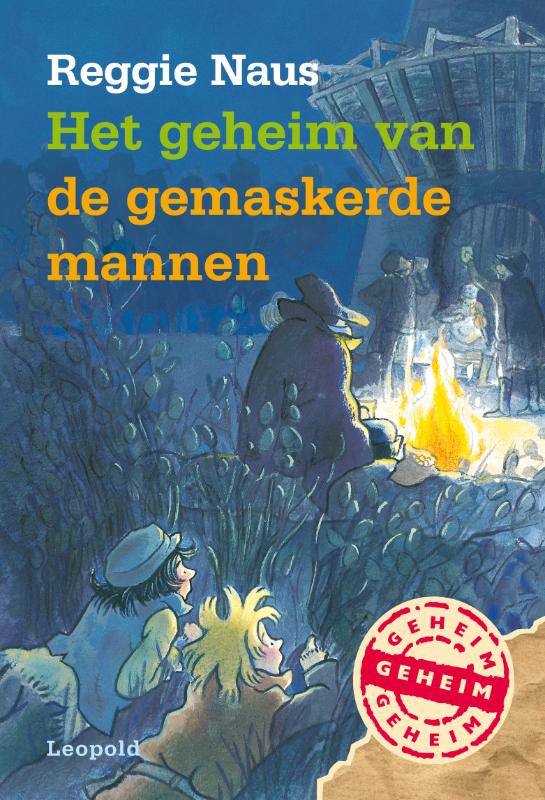 Omslag van Het geheim van de gemaskerde mannen