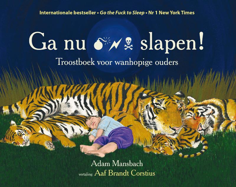 Omslag van Ga nu slapen!