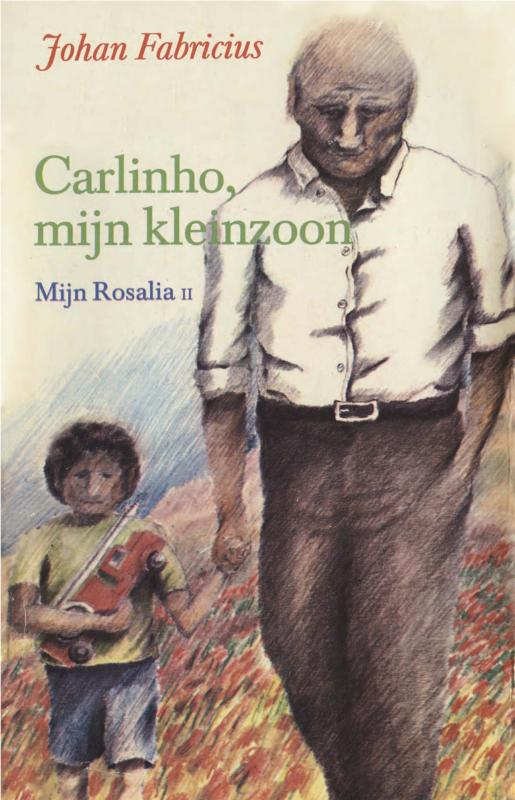 Omslag van Carlinho, mijn kleinzoon