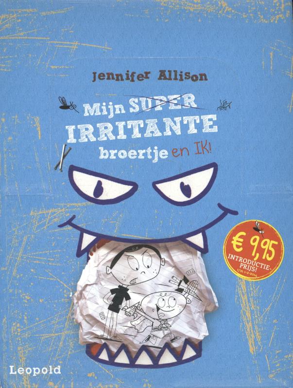 Omslag van Mijn super irritante broertje en ik!