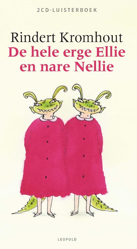 Omslag van Hele erge Ellie en nare Nellie