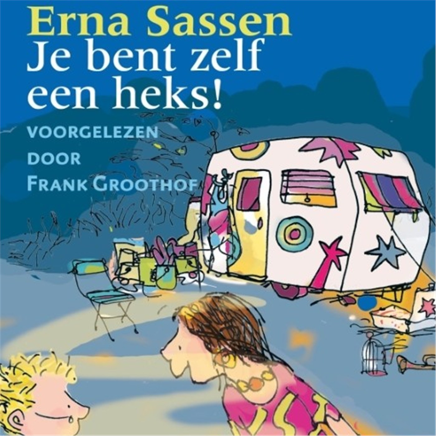 Omslag van Je bent zelf een heks!