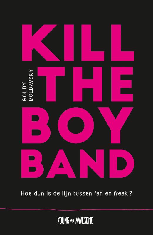 Omslag van Kill the Boy Band