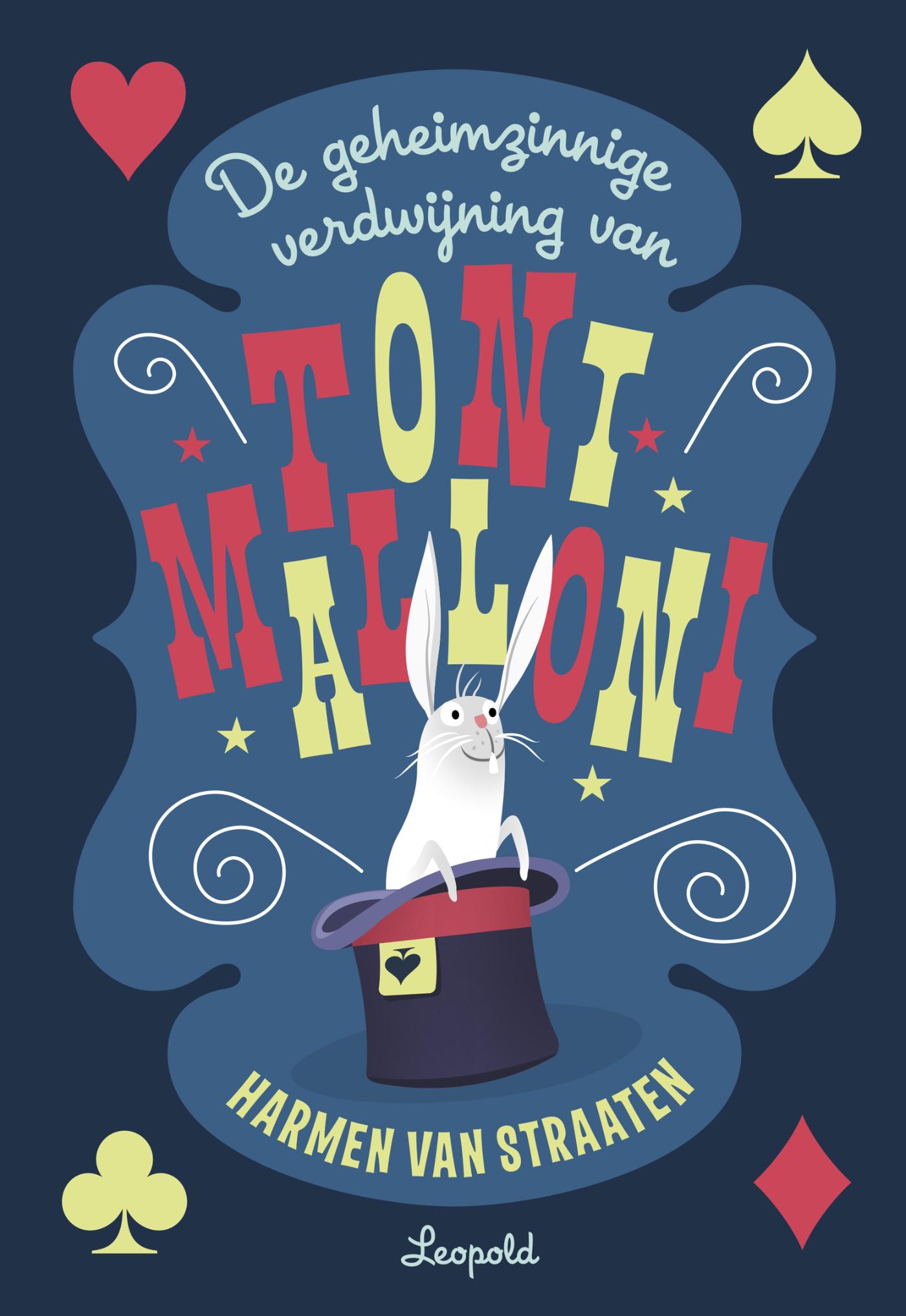 Omslag van De geheimzinnige verdwijning van Toni Malloni
