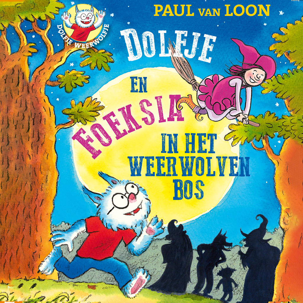 Omslag van Dolfje en Foeksia in het weerwolvenbos