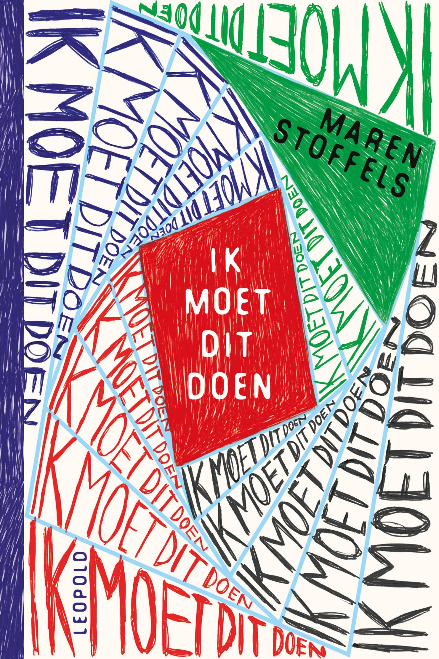 Omslag van Ik moet dit doen