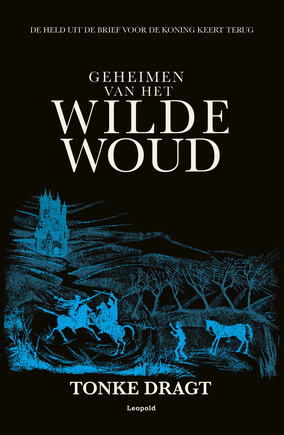 Omslag van Geheimen van het Wilde Woud