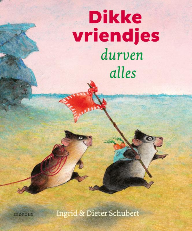 Omslag van Dikke vriendjes durven alles