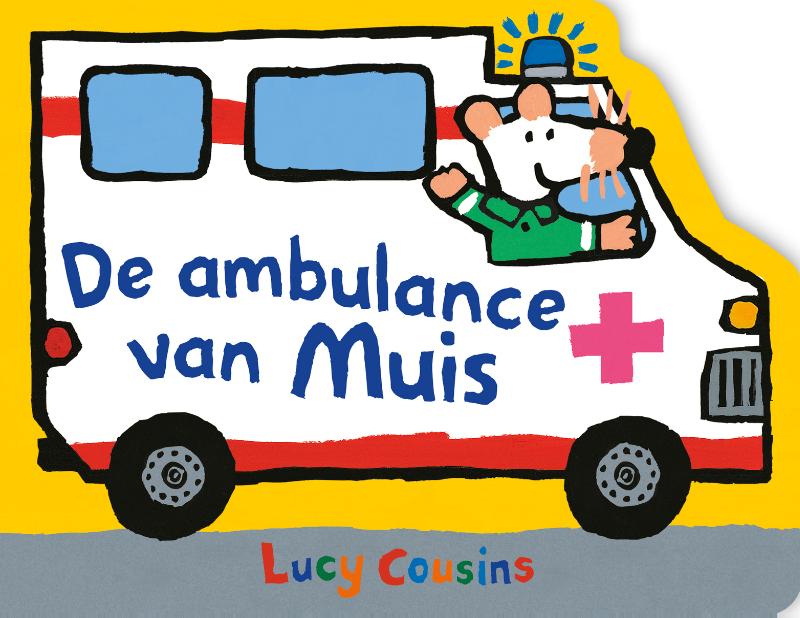 Omslag van De ambulance van Muis