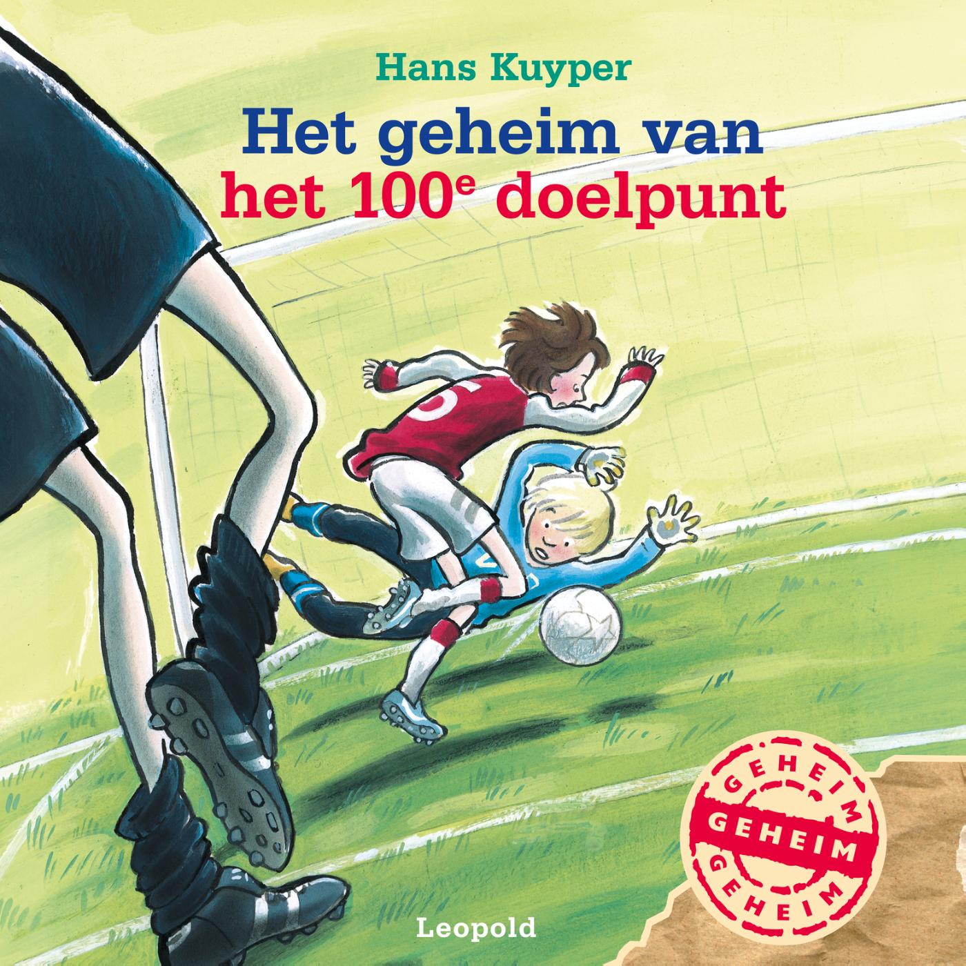Omslag van Het geheim van het 100e doelpunt