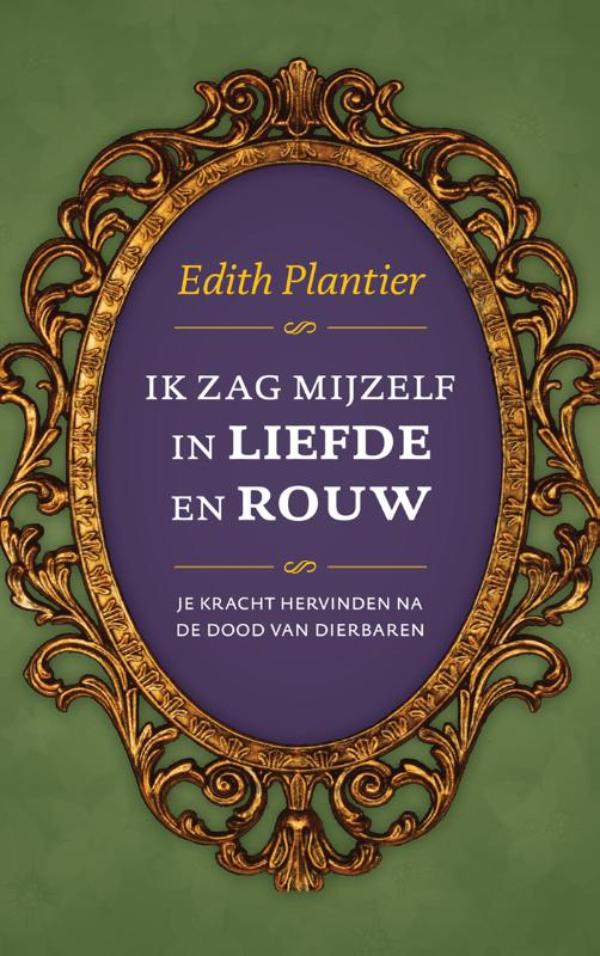 Omslag van Ik zag mijzelf in liefde en rouw