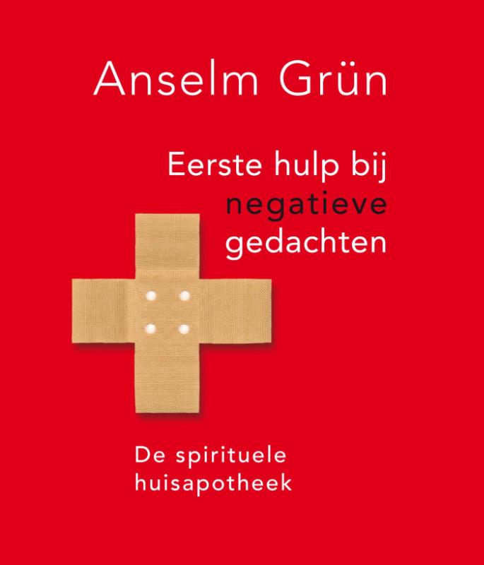 Omslag van Eerste hulp bij negatieve gedachten
