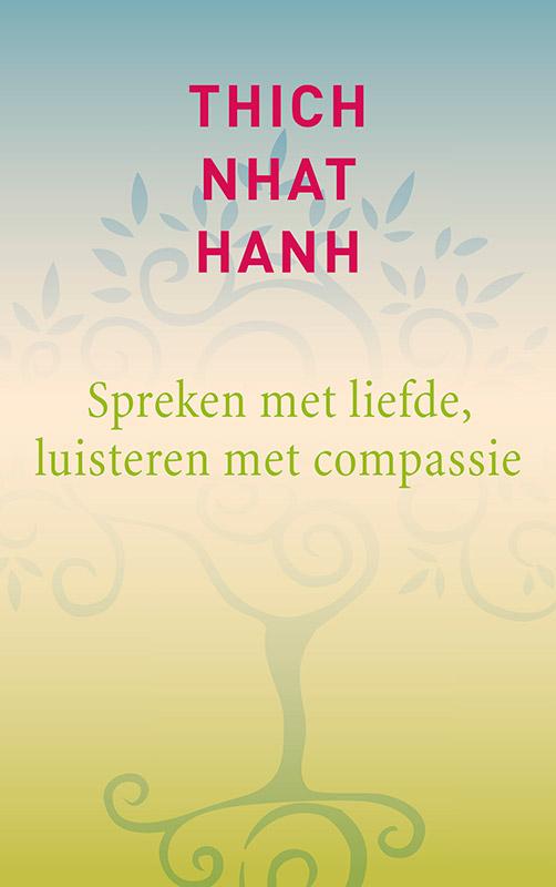 Omslag van Spreken met liefde, luisteren met compassie