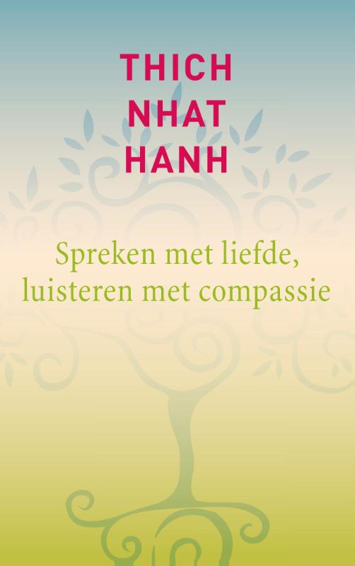 Omslag van Spreken met liefde, luisteren met compassie