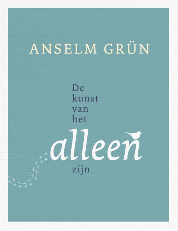 Omslag van De kunst van het alleen zijn