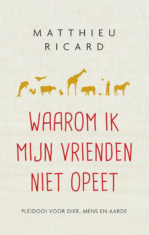Omslag van Waarom ik mijn vrienden niet opeet