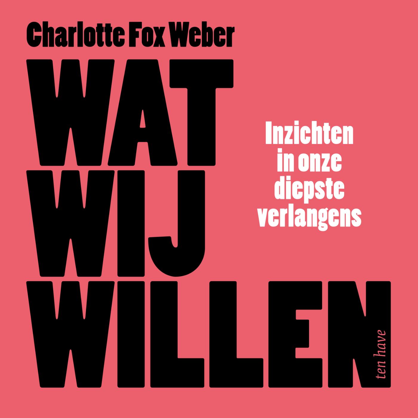 Omslag van Wat wij willen