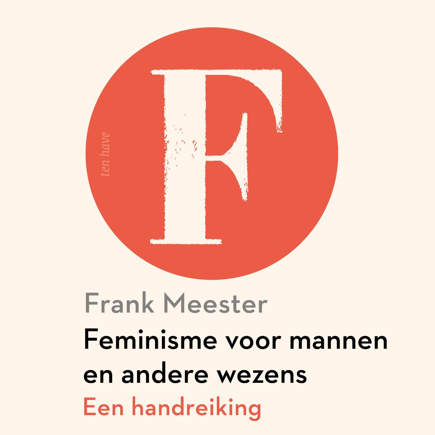 Omslag van Feminisme voor mannen en andere wezens