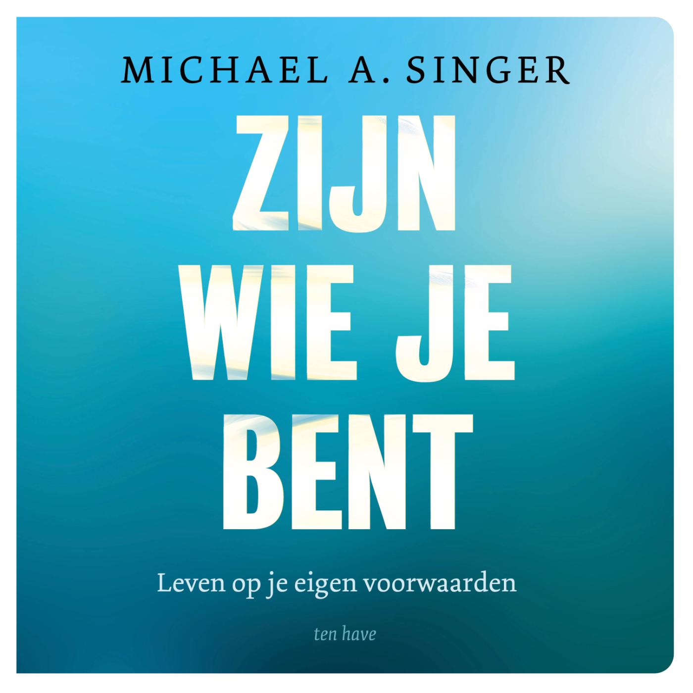 Omslag van Zijn wie je bent