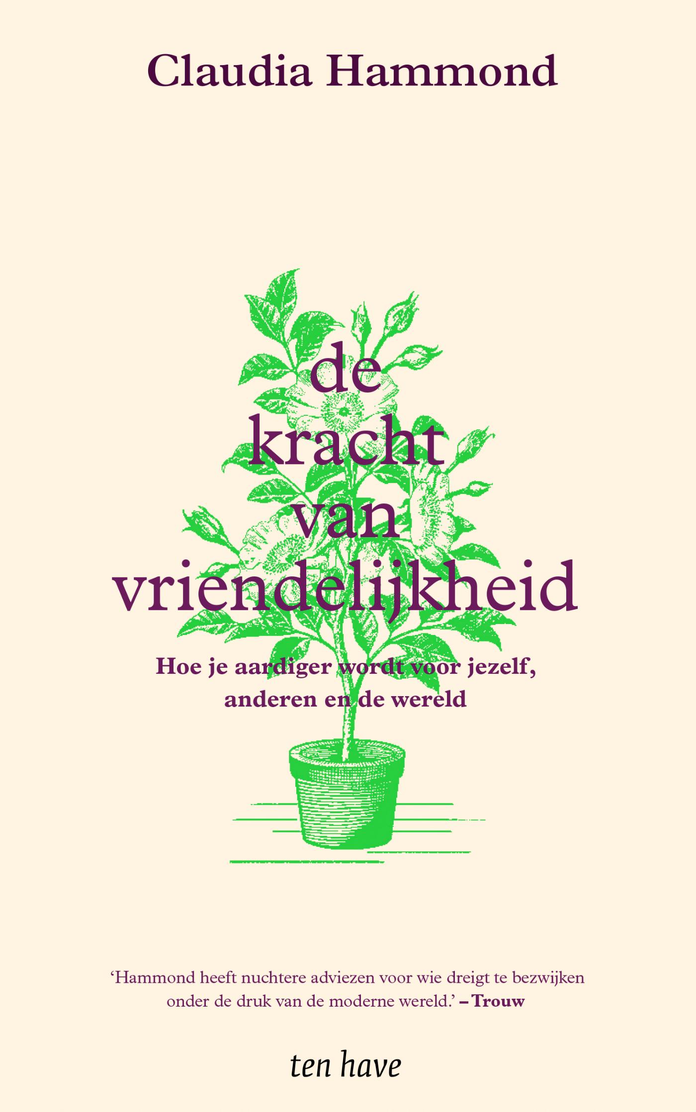 Omslag van De kracht van vriendelijkheid