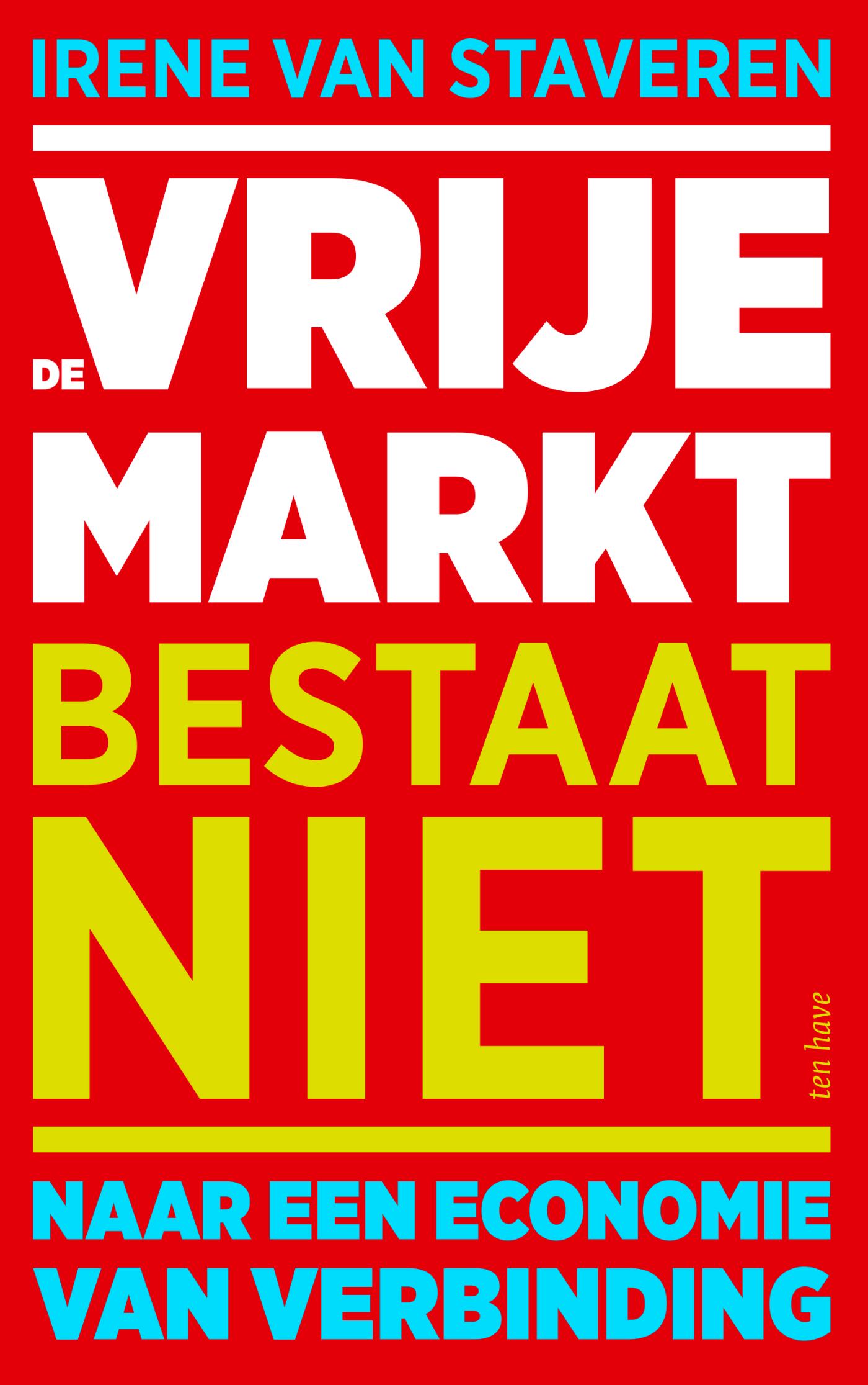 Omslag van De vrije markt bestaat niet